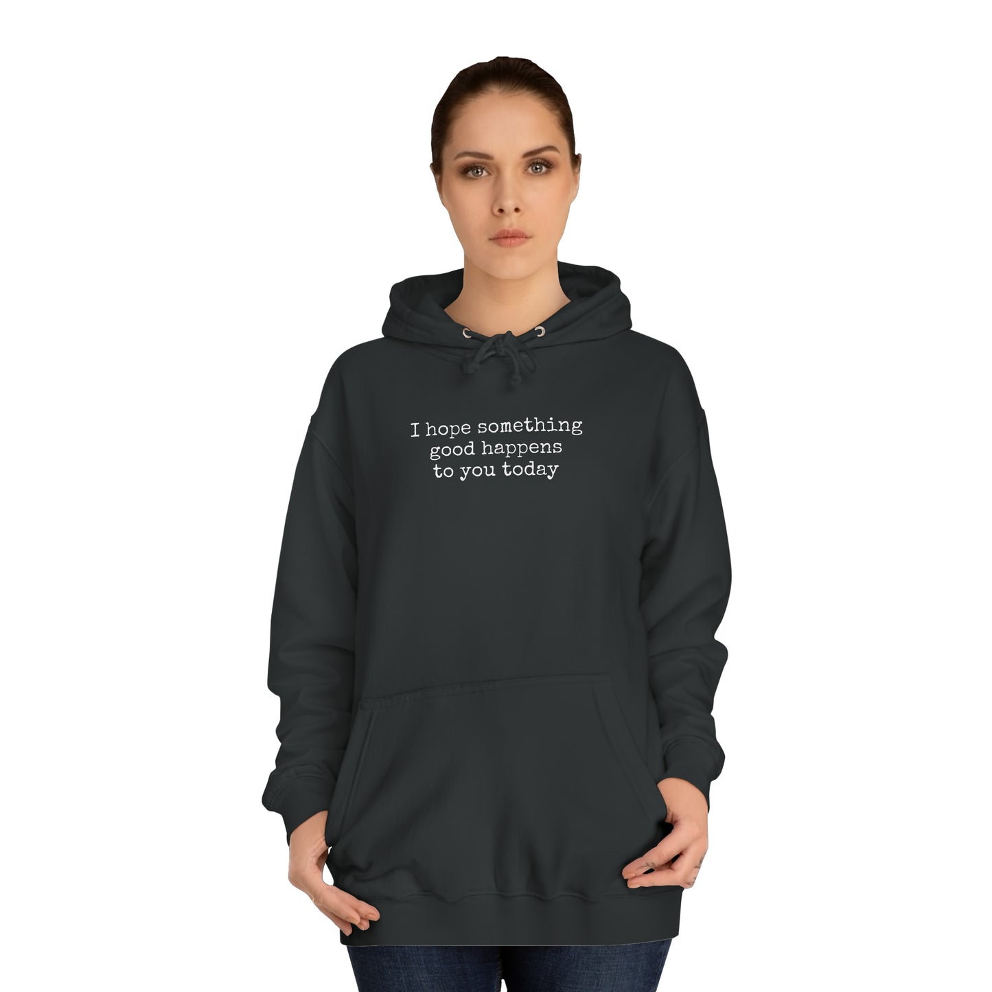 something good unisex hoodie