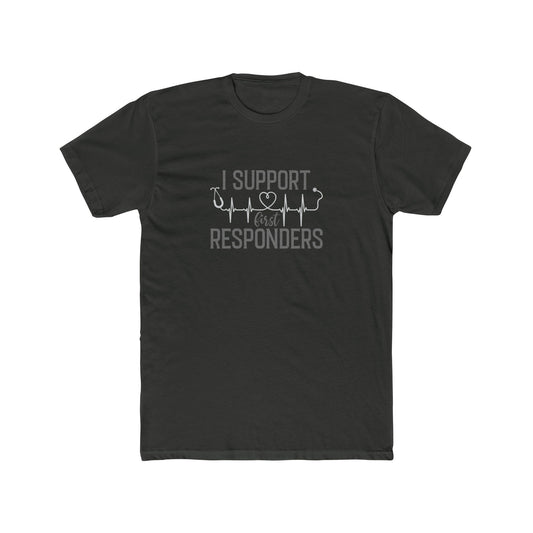 first responders t shirt (available in 5 colors)
