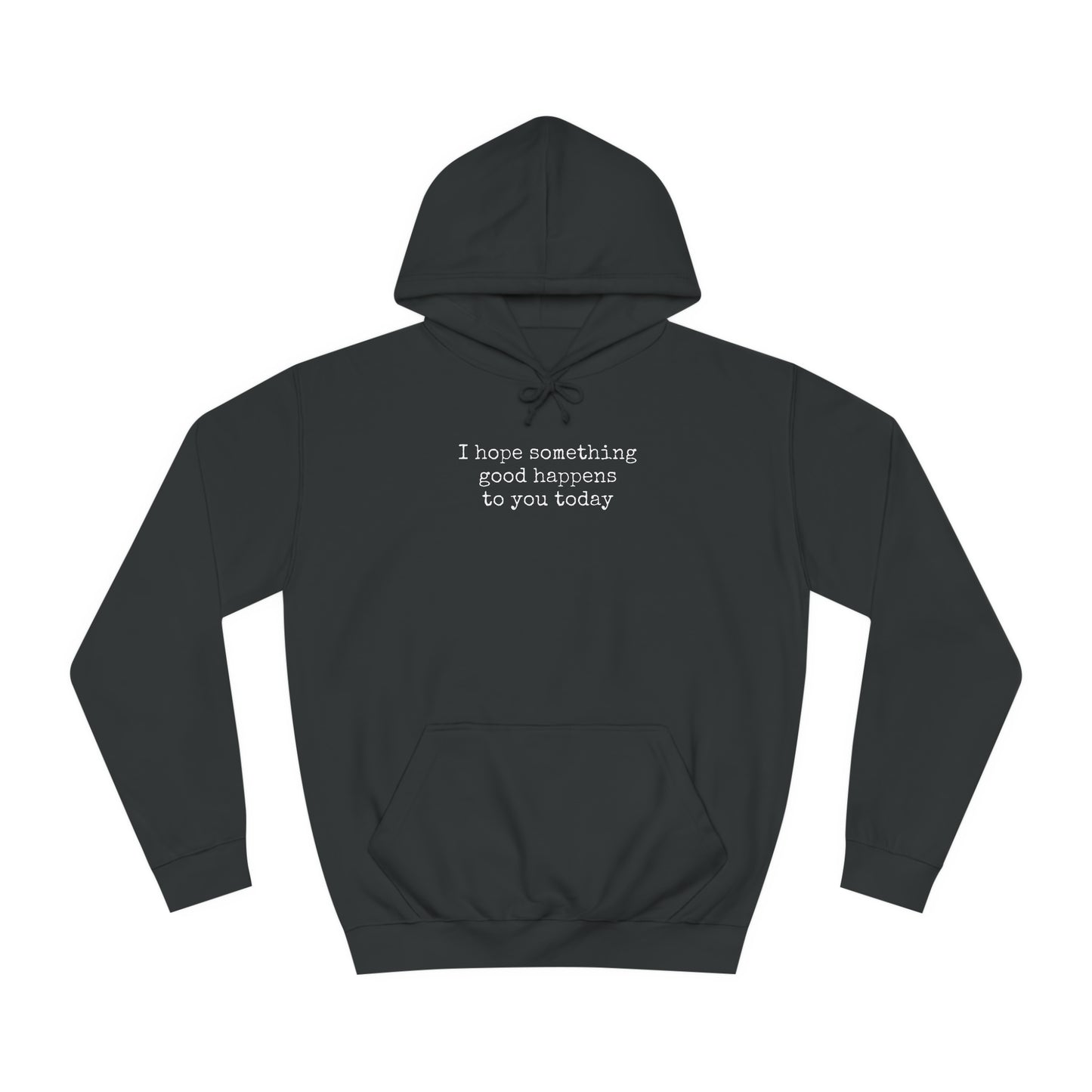 something good unisex hoodie