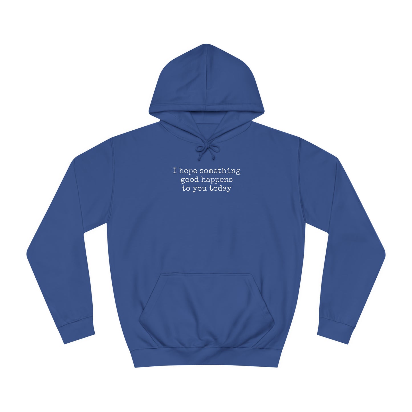 something good unisex hoodie