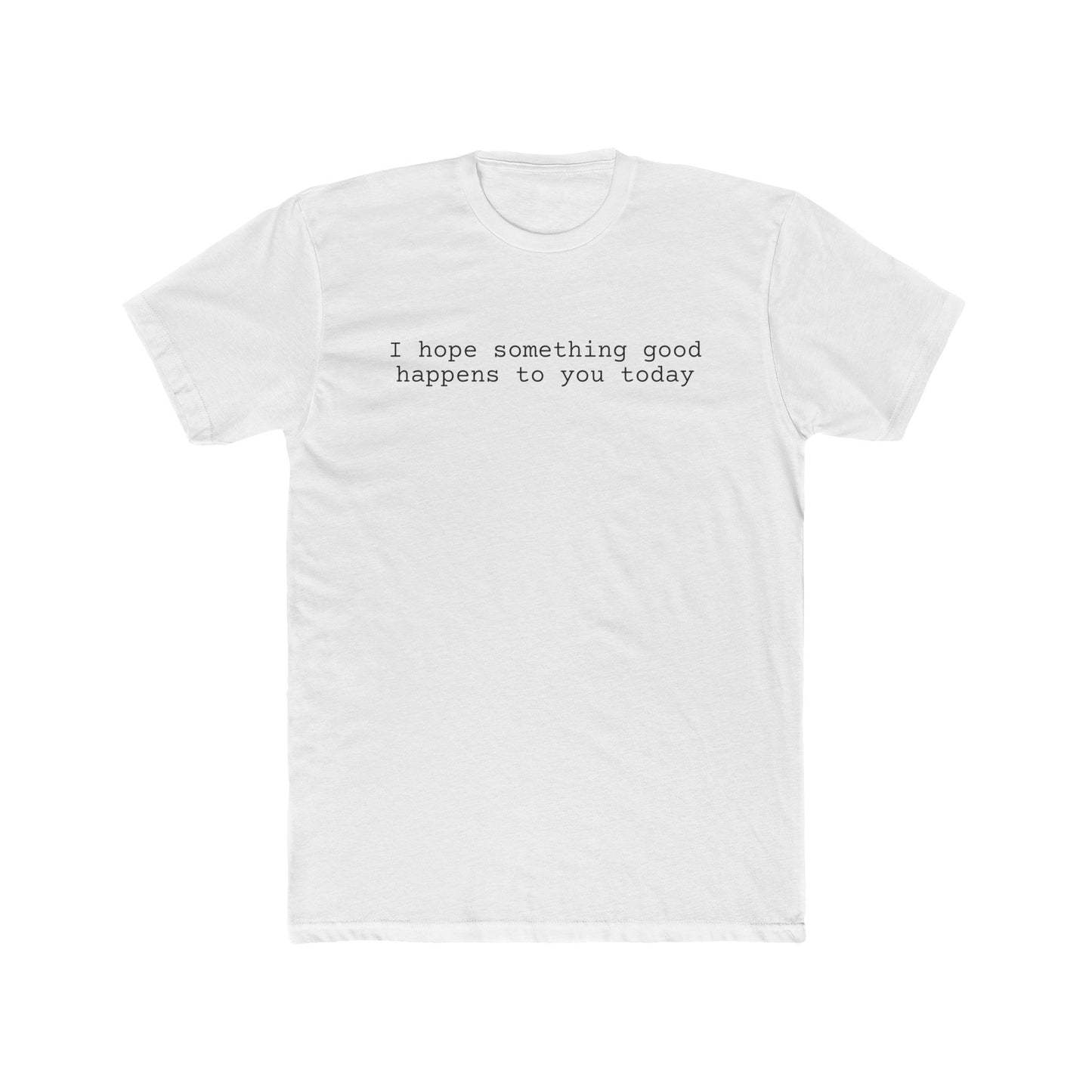 something good t shirt (available in 7 colors)