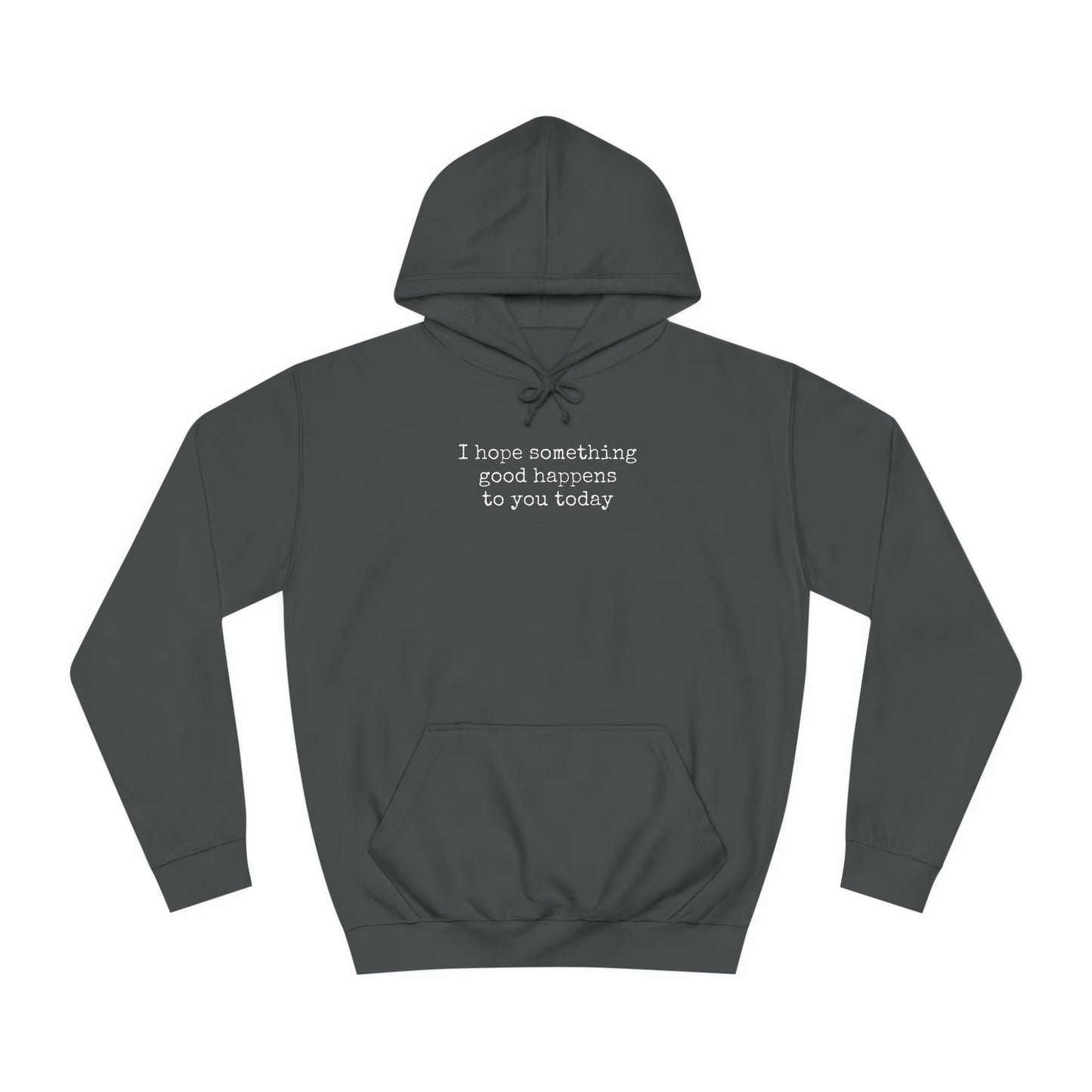 something good unisex hoodie