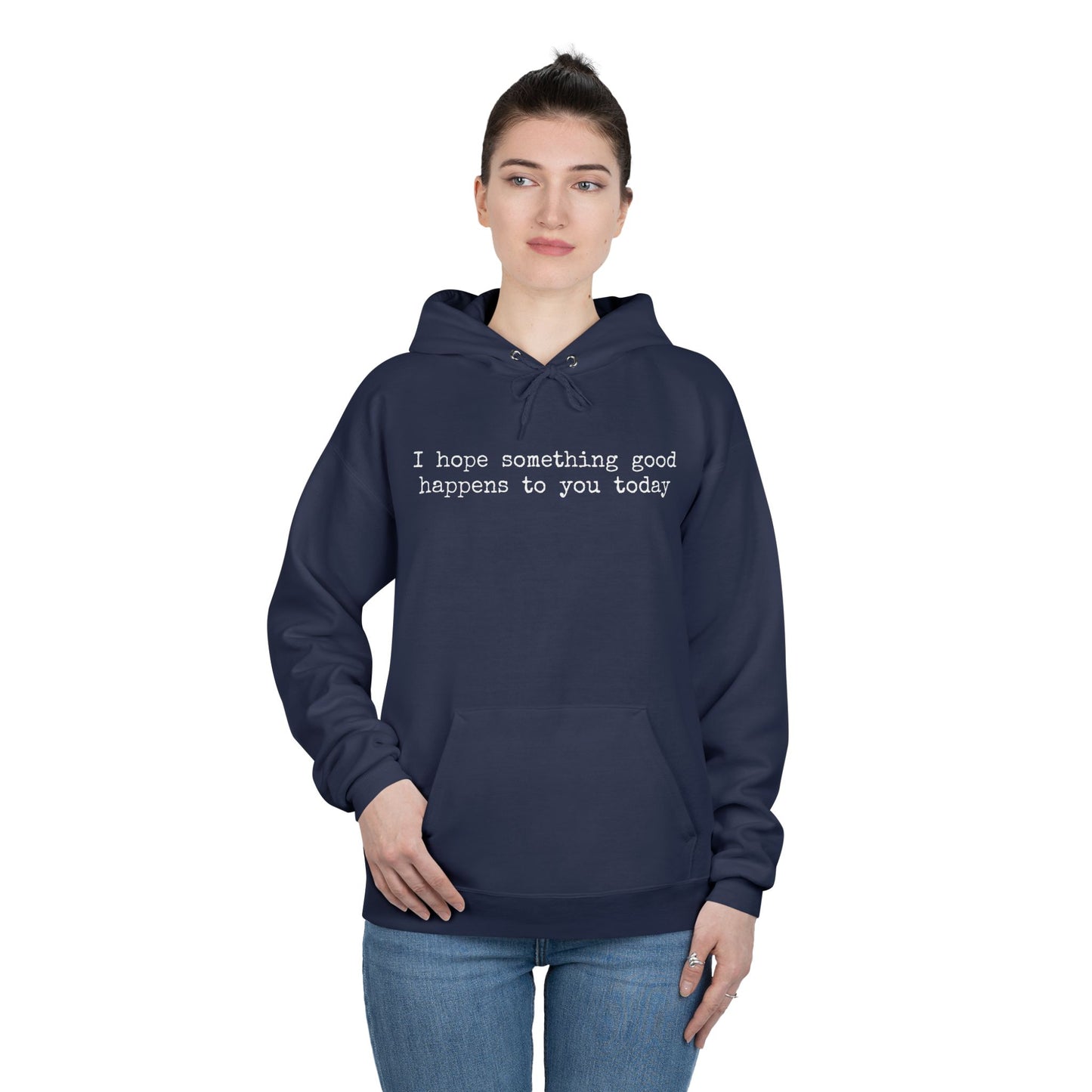 something good unisex hoodie (available in 5 colors)